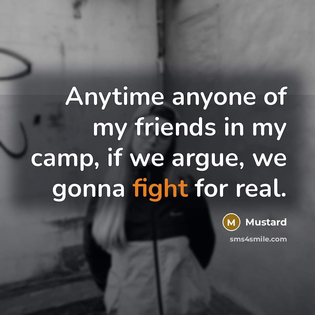 “Anytime anyone of my friends in my camp, if we…” quote by Mustard