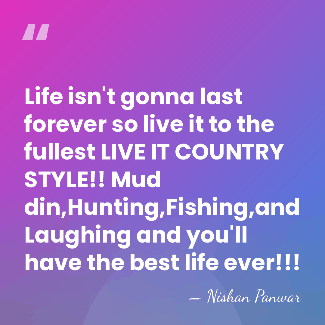 Life isn't gonna last forever so live it to the fullest LIVE&hellip; - Nishan Panwar