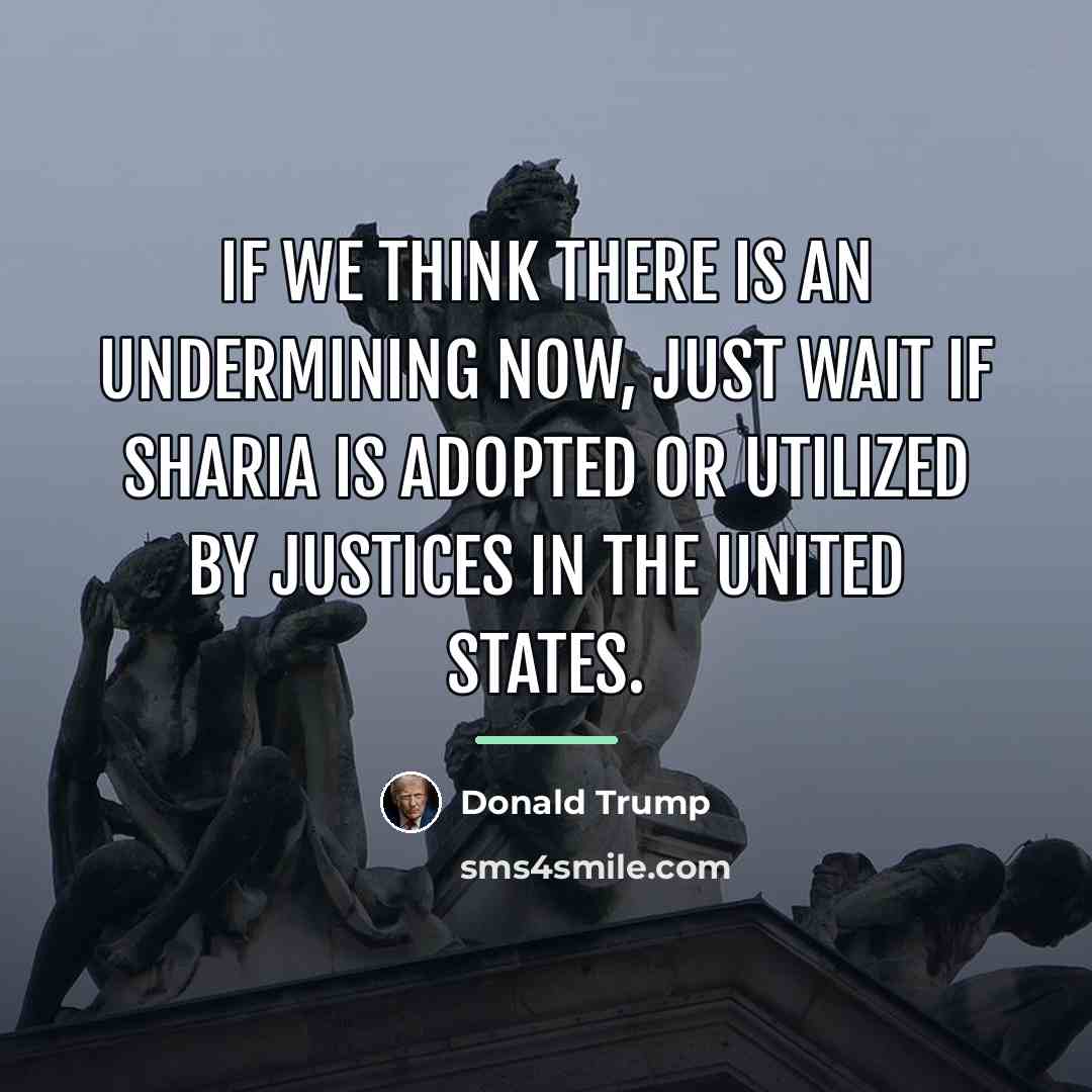 “If we think there is an undermining now, just wait…” quote by Donald Trump