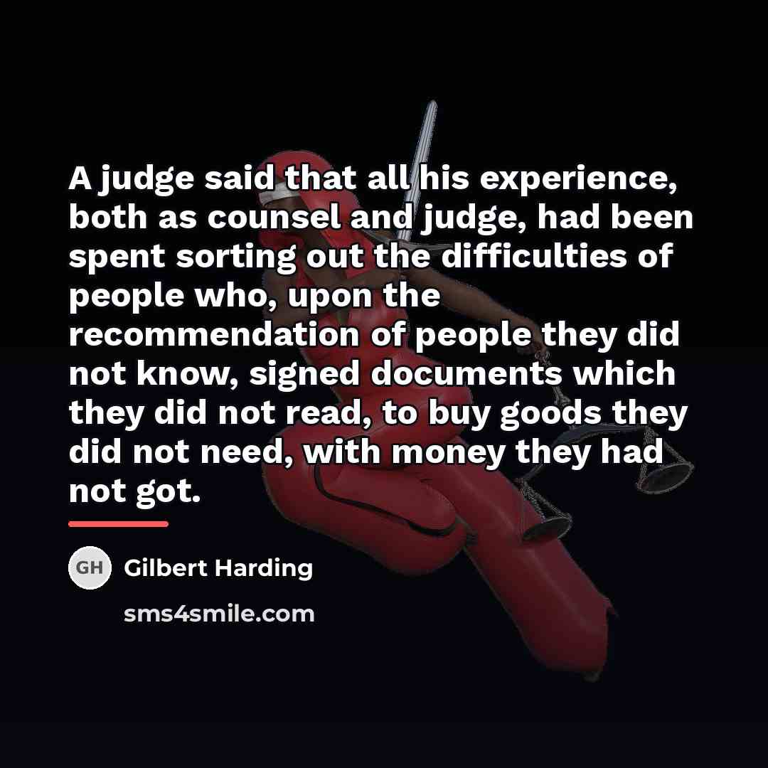 “A judge said that all his experience, both as counsel…” quote by Gilbert Harding