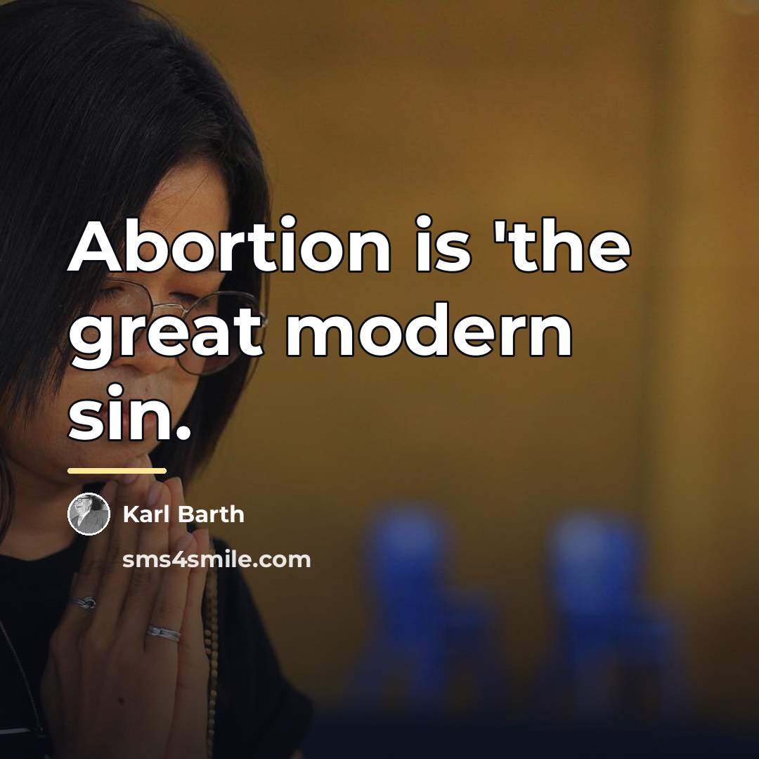 “Abortion is 'the great modern sin.…” quote by Karl Barth