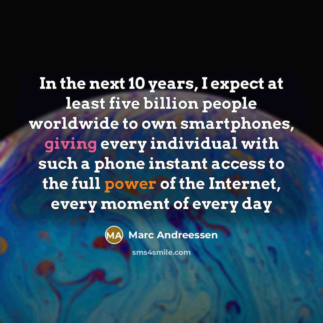 “In the next 10 years, I expect at least five…” quote by Marc Andreessen