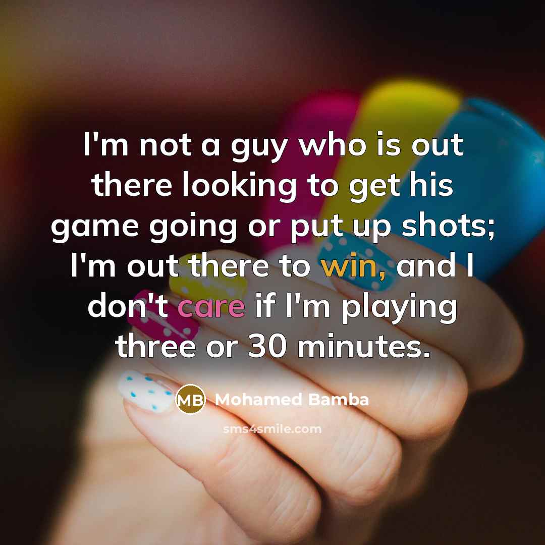 “I'm not a guy who is out there looking to…” quote by Mohamed Bamba