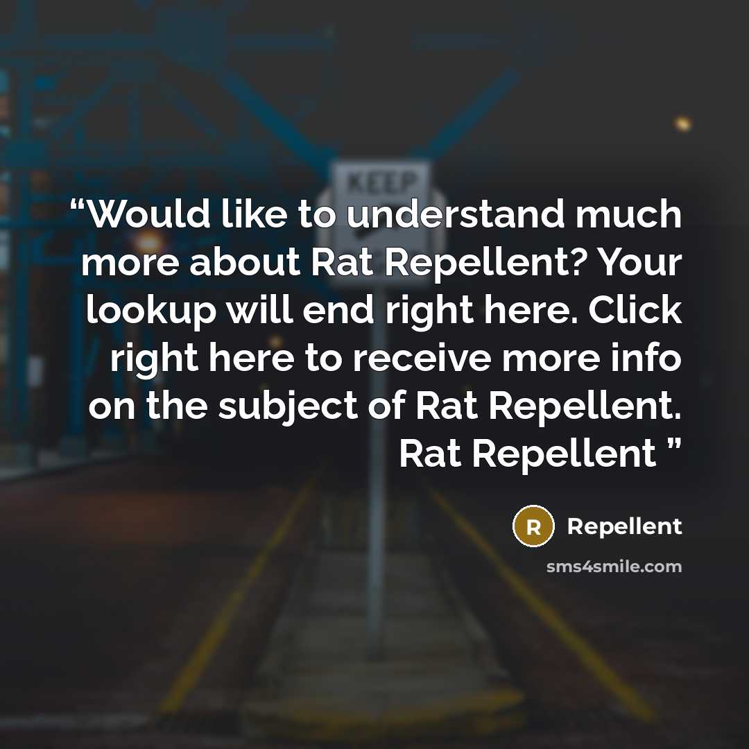 “Would like to understand much more about Rat Repellent? Your lookup will end right here. Click right here to receive more info on the subject of Rat Repellent. Rat Repellent” quote by Repellent