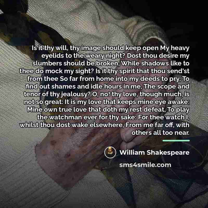 “Is it thy will, thy image should keep open My…” quote by William Shakespeare