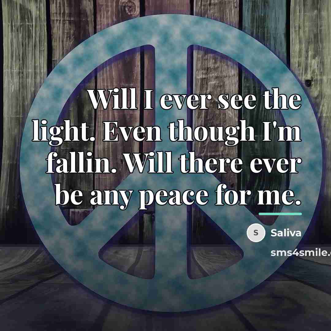 “Will I ever see the light. Even though I'm fallin.…” quote by Saliva