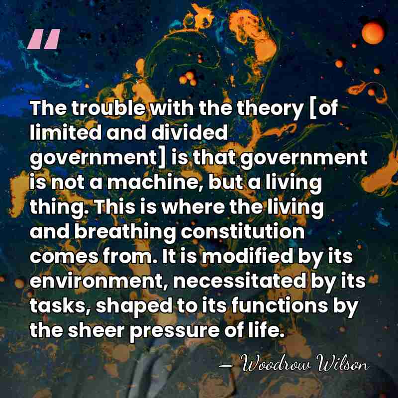 The trouble with the theory [of limited and divided government] is that&hellip; - Woodrow Wilson