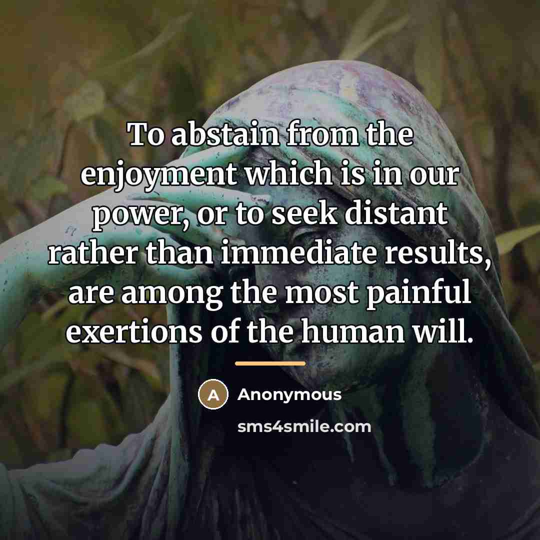 “To abstain from the enjoyment which is in our power,…” quote by N.W. Senior
