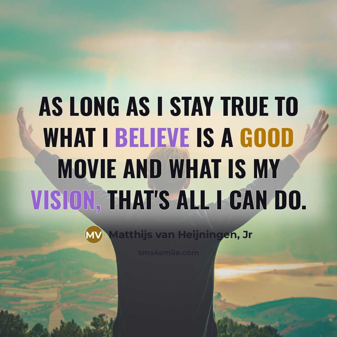 “As long as I stay true to what I believe…” quote by Matthijs van Heijningen, Jr