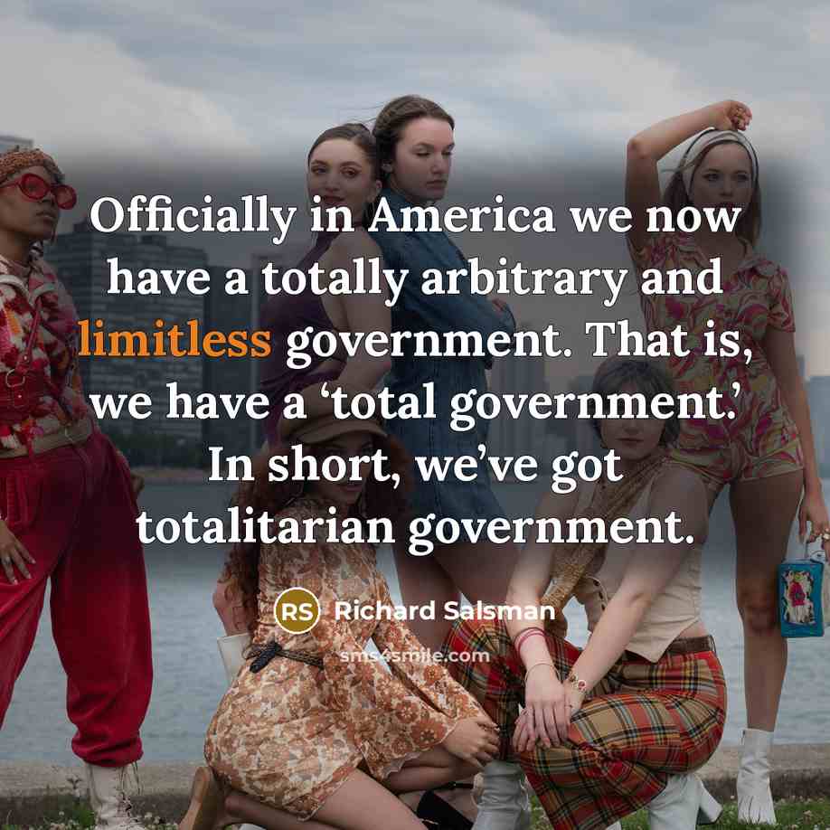“Officially in America we now have a totally arbitrary and…” quote by Richard Salsman