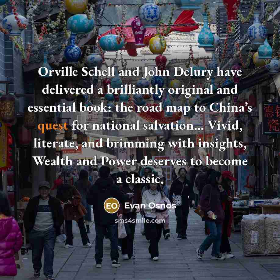 “Orville Schell and John Delury have delivered a brilliantly original…” quote by Evan Osnos