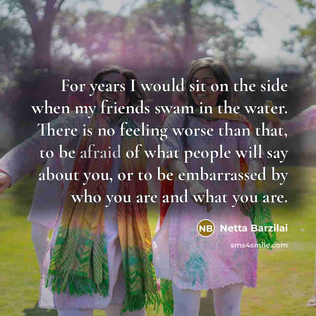 “For years I would sit on the side when my…” quote by Netta Barzilai