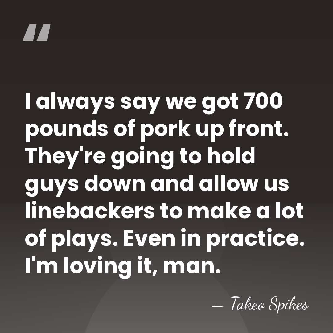 I always say we got 700 pounds of pork up front. They're&hellip; - Takeo Spikes