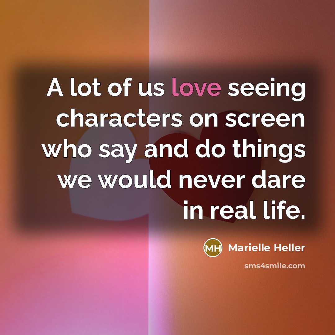 “A lot of us love seeing characters on screen who…” quote by Marielle Heller