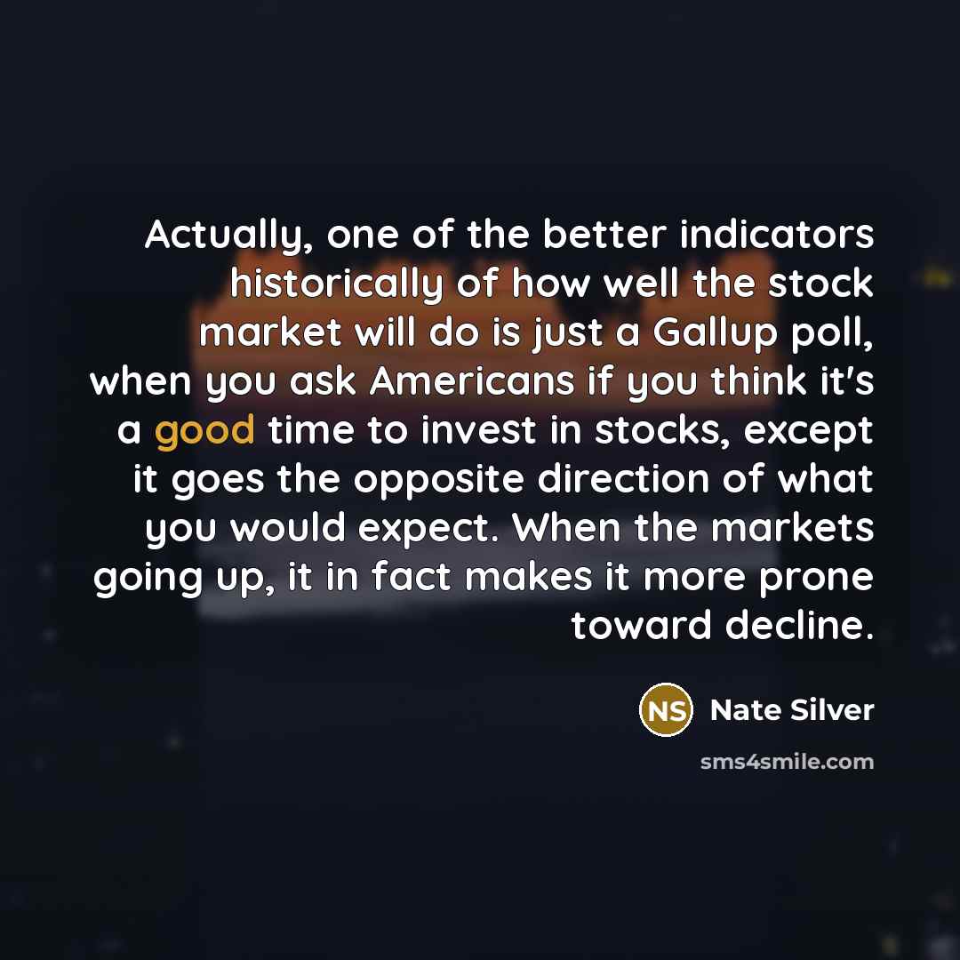 “Actually, one of the better indicators historically of how well…” quote by Nate Silver