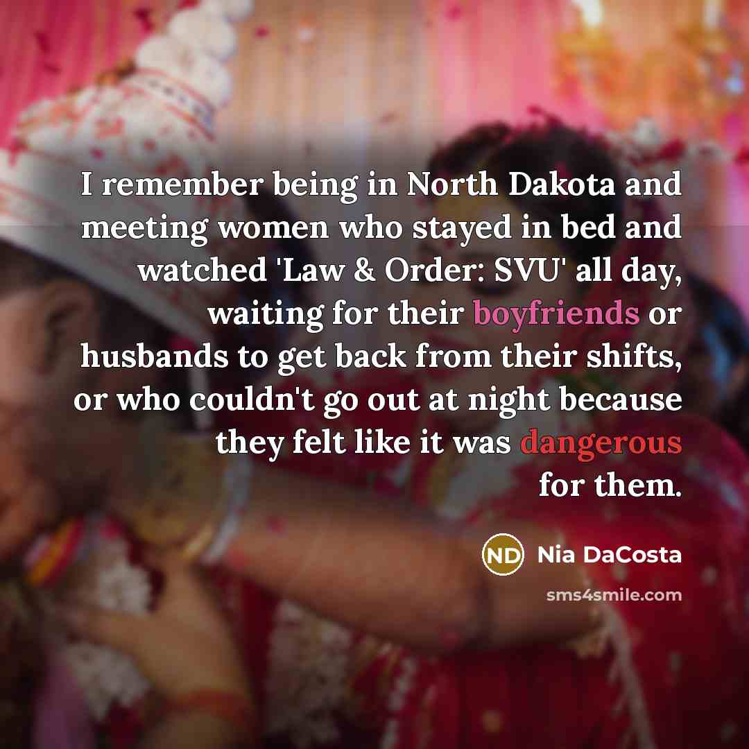 “I remember being in North Dakota and meeting women who…” quote by Nia DaCosta