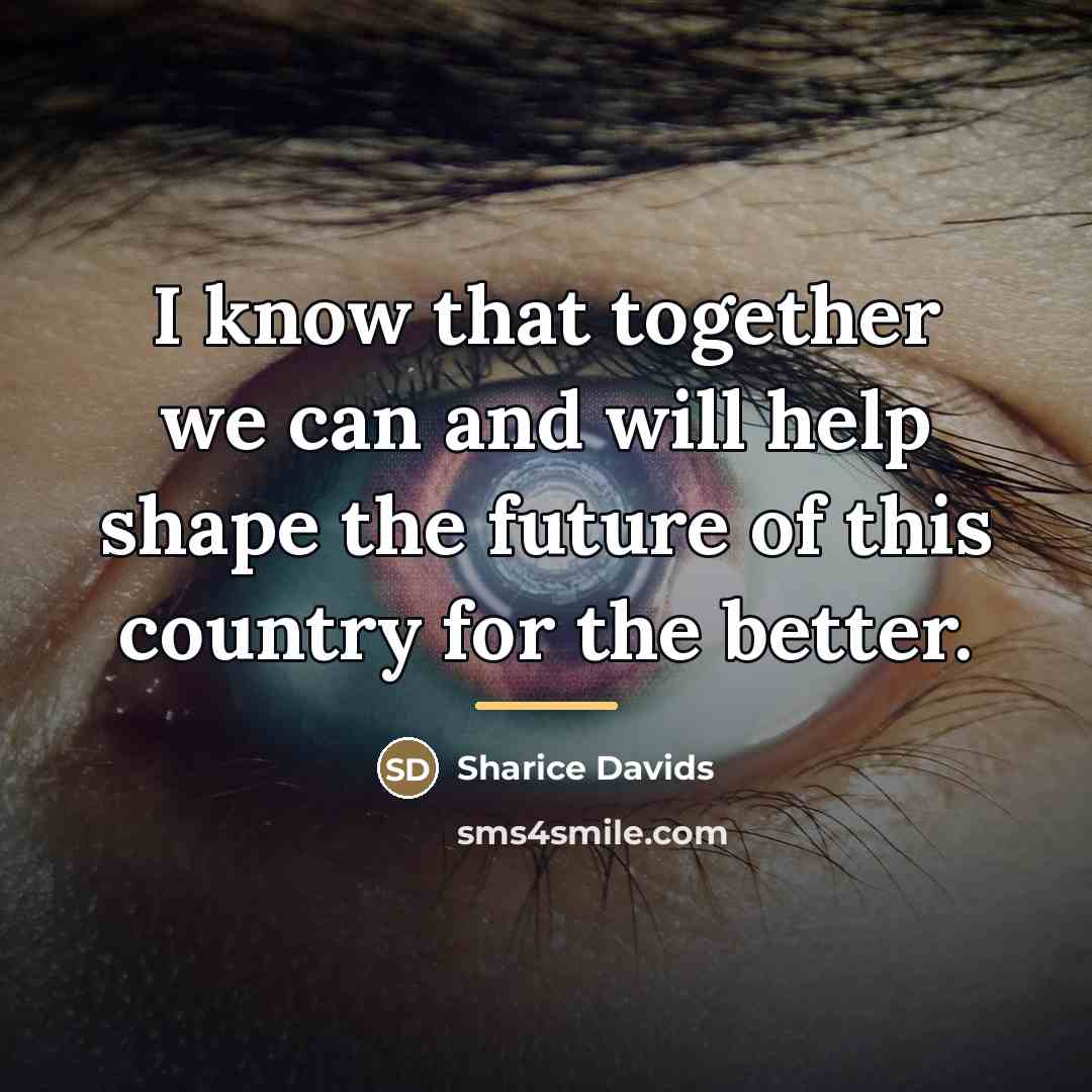 “I know that together we can and will help shape…” quote by Sharice Davids