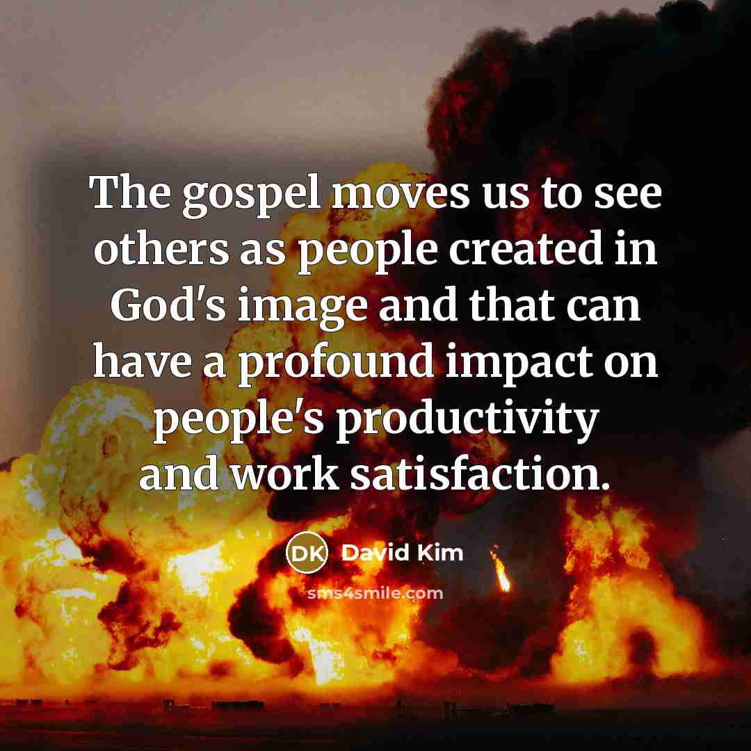 “The gospel moves us to see others as people created…” quote by David Kim