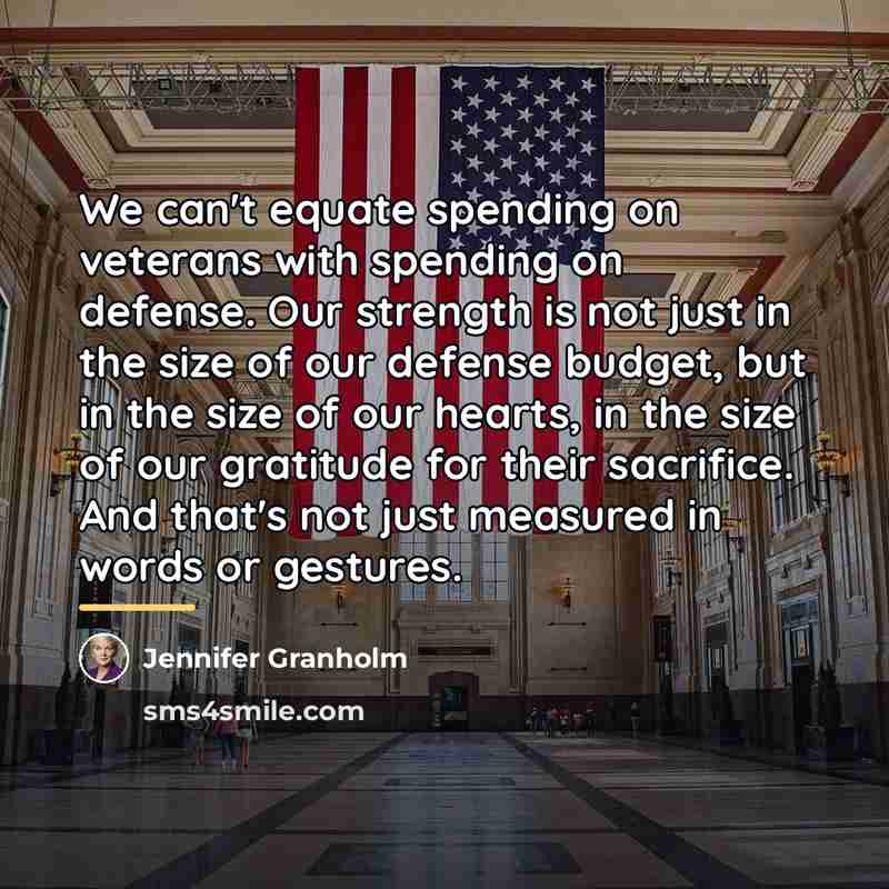 “We can't equate spending on veterans with spending on defense.…” quote by Jennifer Granholm