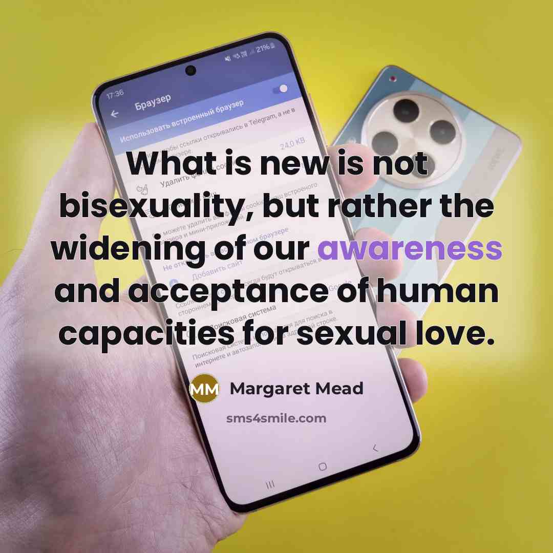 “What is new is not bisexuality, but rather the widening…” quote by Margaret Mead