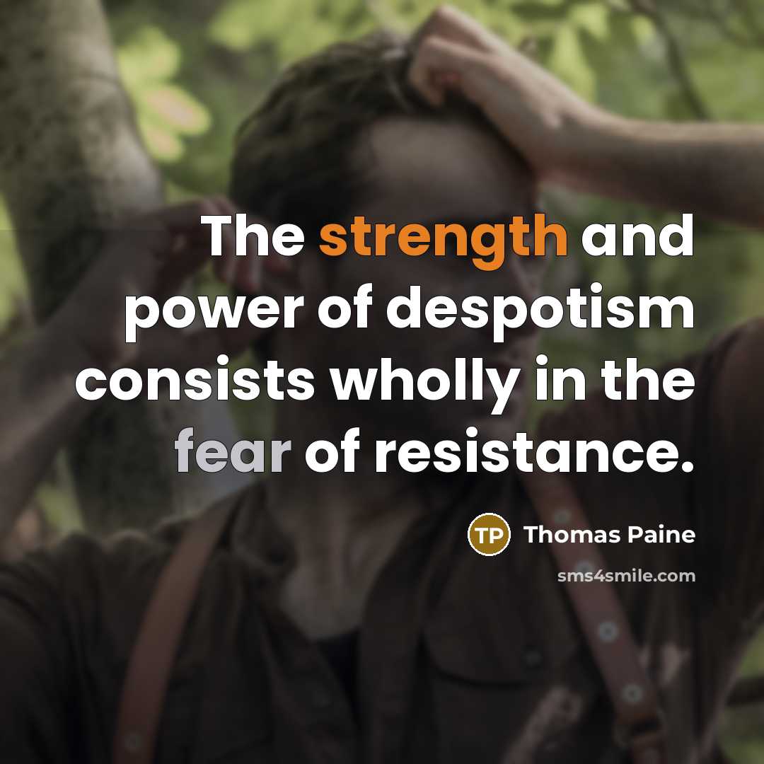 “The strength and power of despotism consists wholly in the…” quote by Thomas Paine