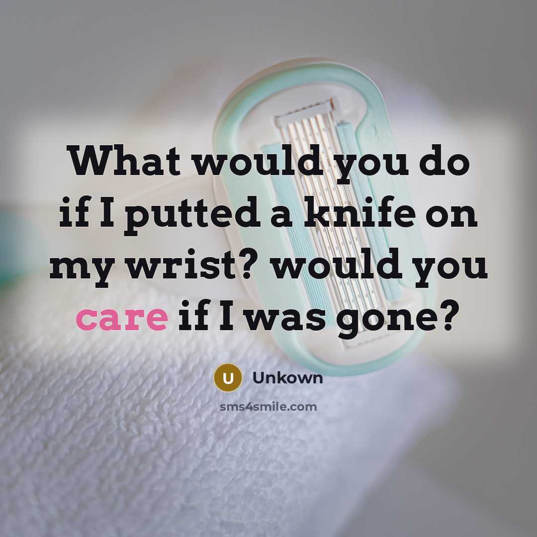 “What would you do if I putted a knife on…” quote by Unkown
