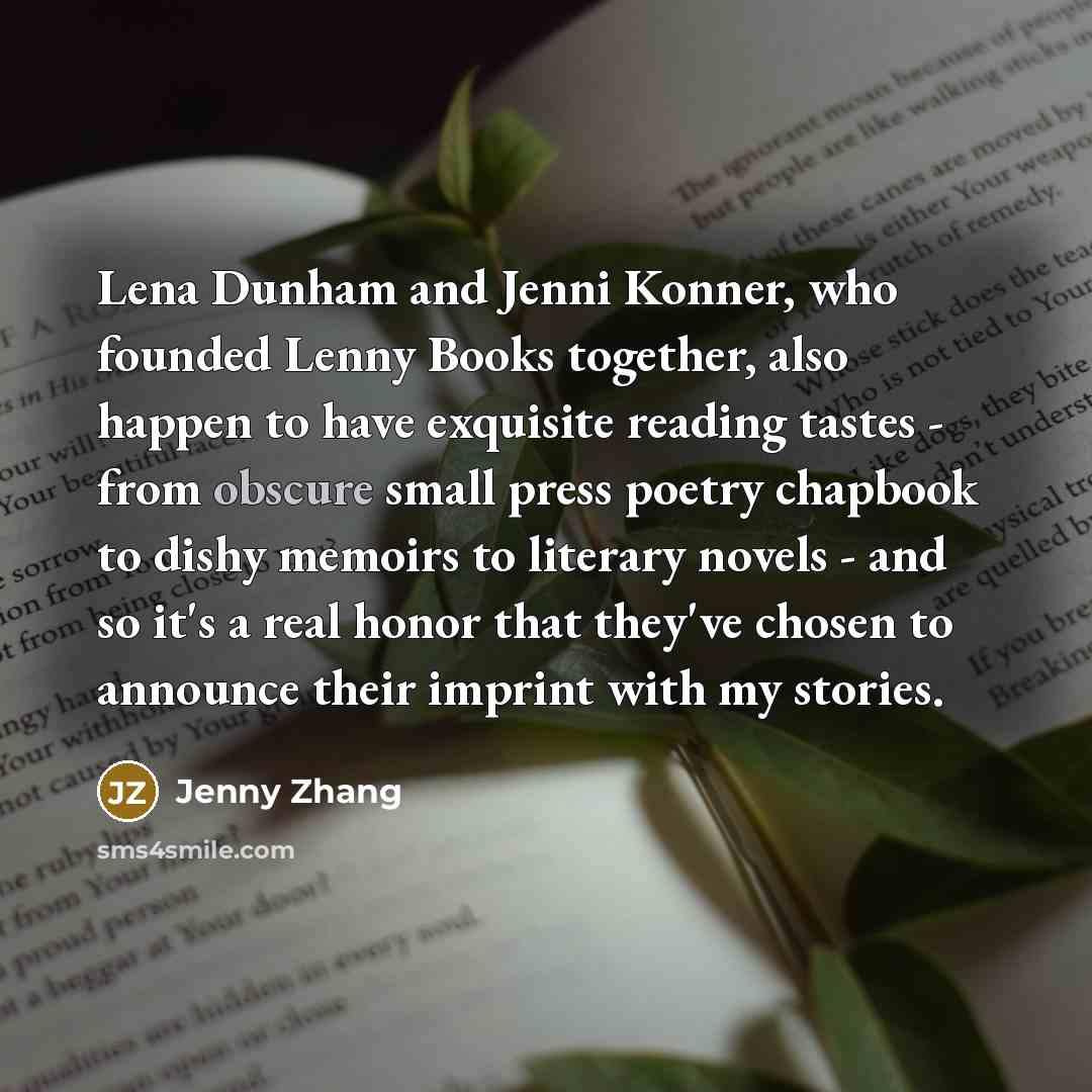 “Lena Dunham and Jenni Konner, who founded Lenny Books together,…” quote by Jenny Zhang