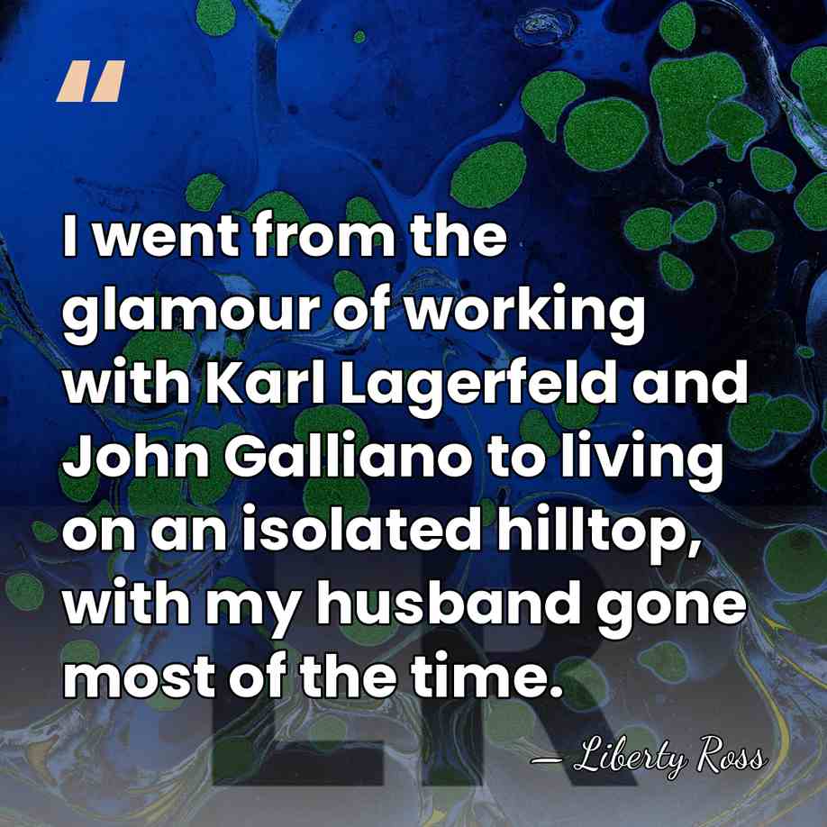I went from the glamour of working with Karl Lagerfeld and John&hellip; - Liberty Ross