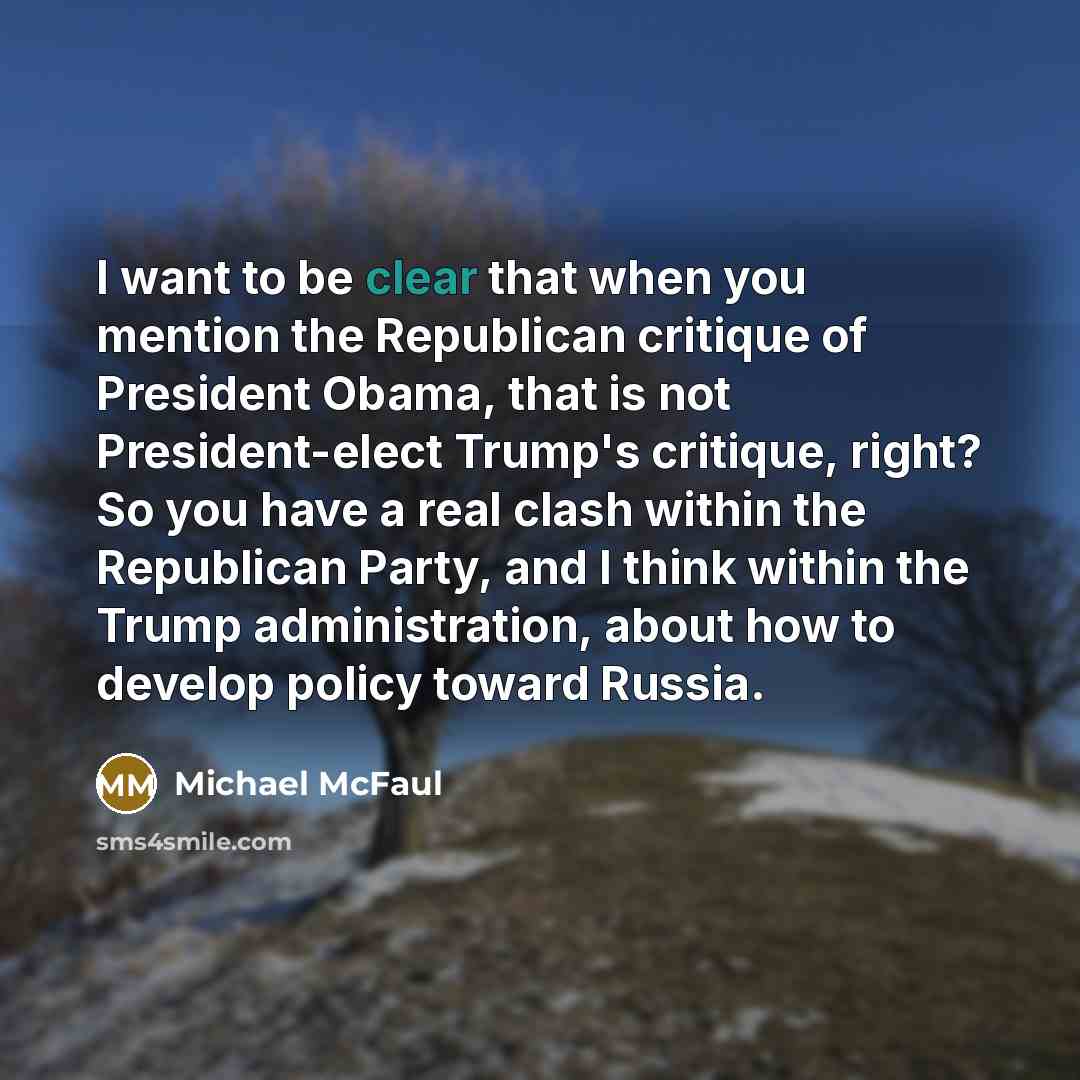 “I want to be clear that when you mention the…” quote by Michael McFaul