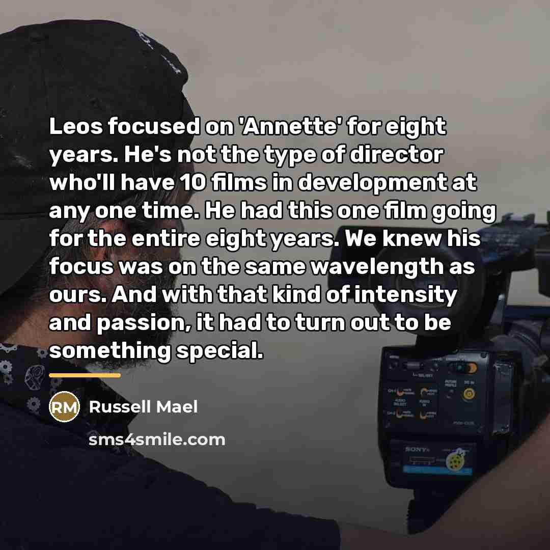“Leos focused on 'Annette' for eight years. He's not the…” quote by Russell Mael