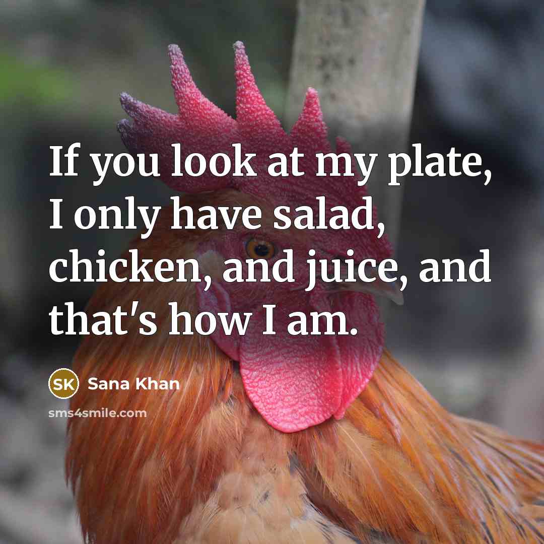“If you look at my plate, I only have salad,…” quote by Sana Khan