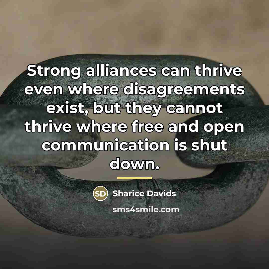 “Strong alliances can thrive even where disagreements exist, but they…” quote by Sharice Davids