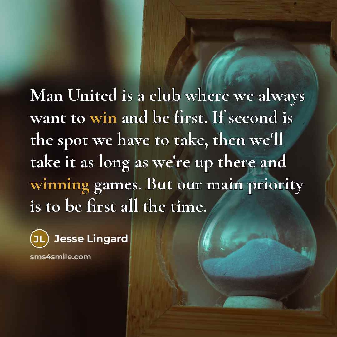 “Man United is a club where we always want to…” quote by Jesse Lingard