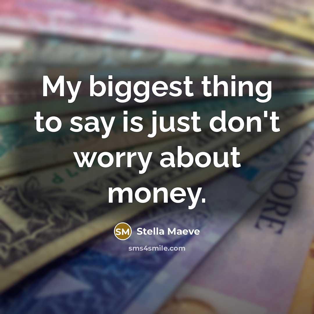 “My biggest thing to say is just don't worry about…” quote by Stella Maeve