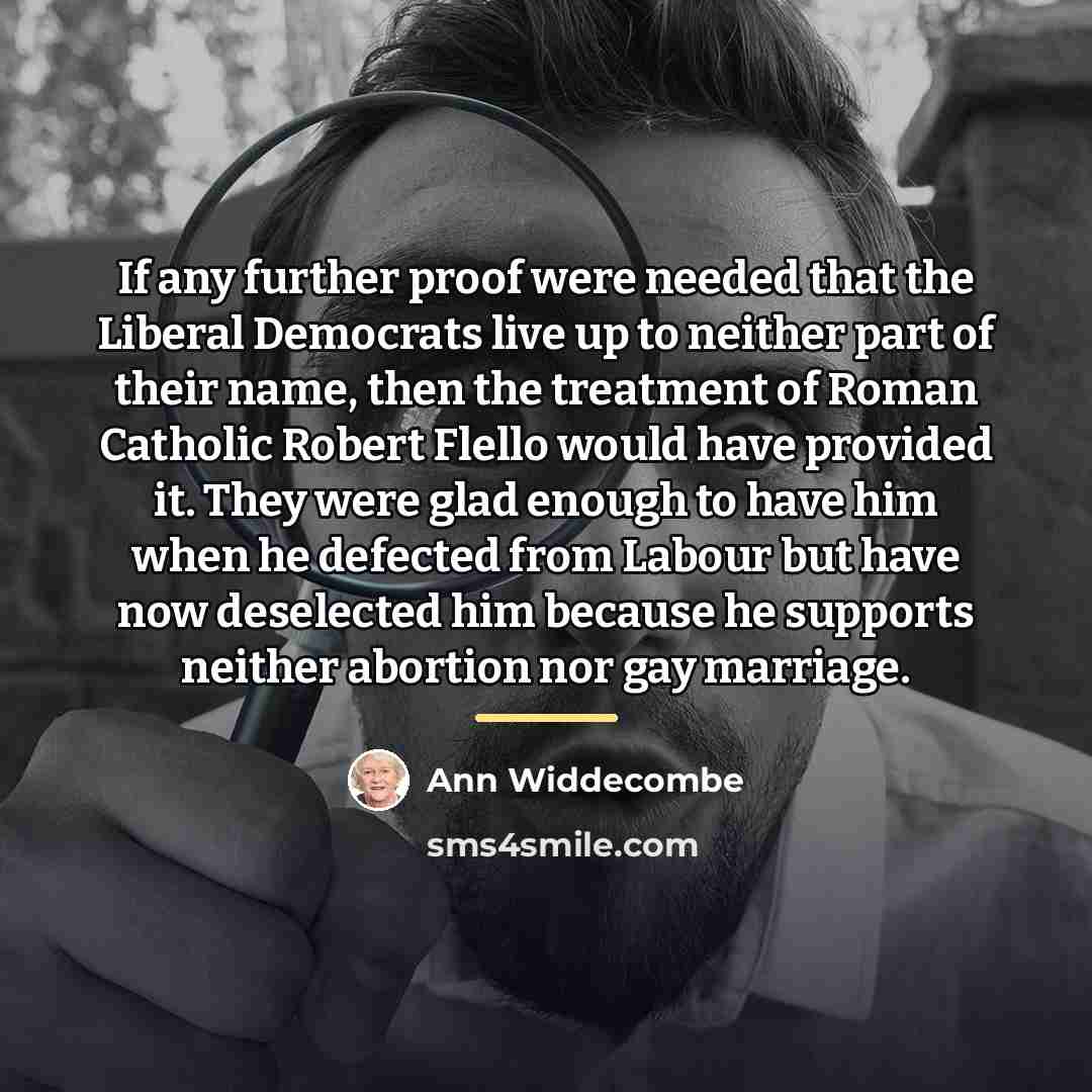 “If any further proof were needed that the Liberal Democrats…” quote by Ann Widdecombe