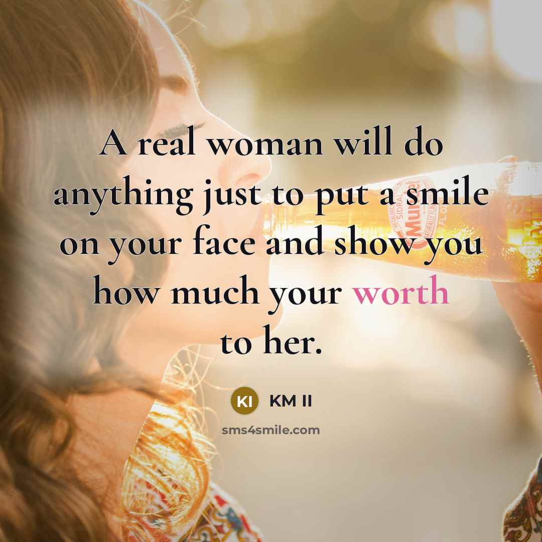 “A real woman will do anything just to put a…” quote by KM II
