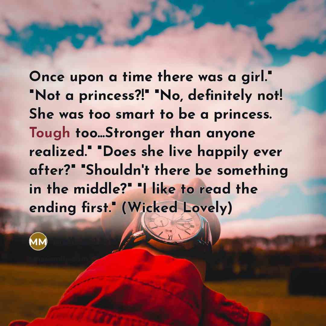 “Once upon a time there was a girl." "Not a…” quote by Melissa Marr
