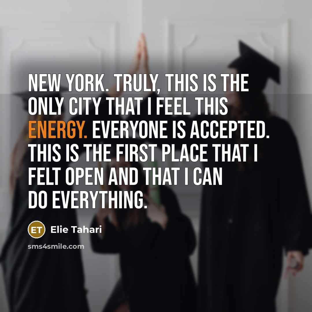 “New York. Truly, this is the only city that I…” quote by Elie Tahari