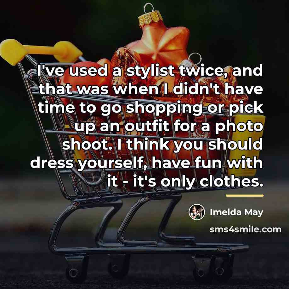 “I've used a stylist twice, and that was when I…” quote by Imelda May
