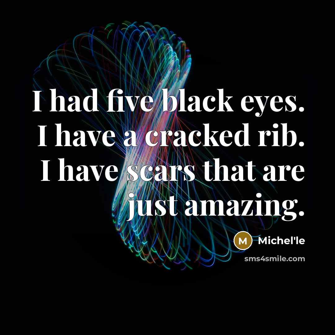 “I had five black eyes. I have a cracked rib.…” quote by Michel'le