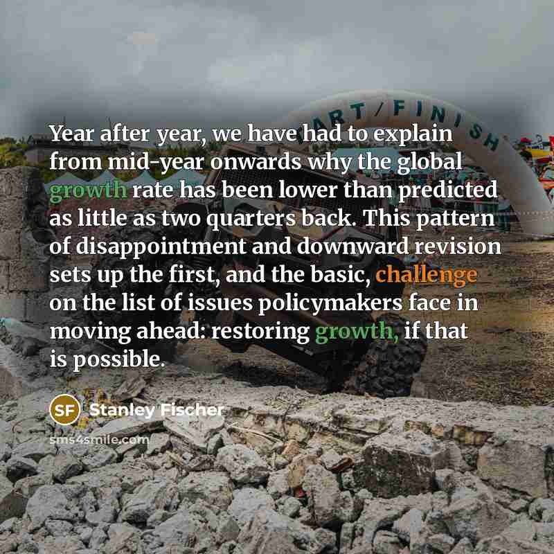 “Year after year, we have had to explain from mid-year…” quote by Stanley Fischer