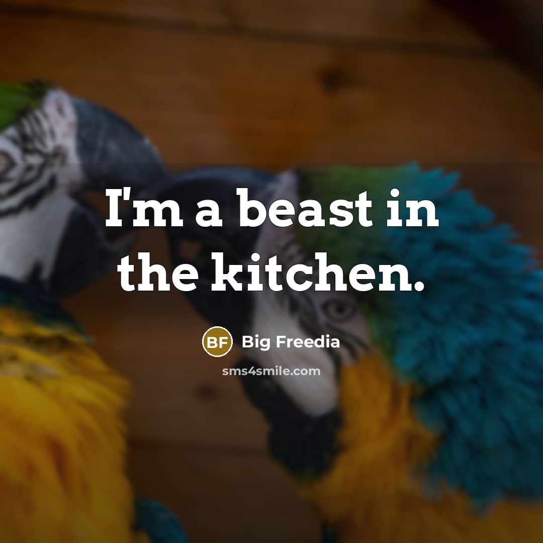 “I'm a beast in the kitchen.…” quote by Big Freedia