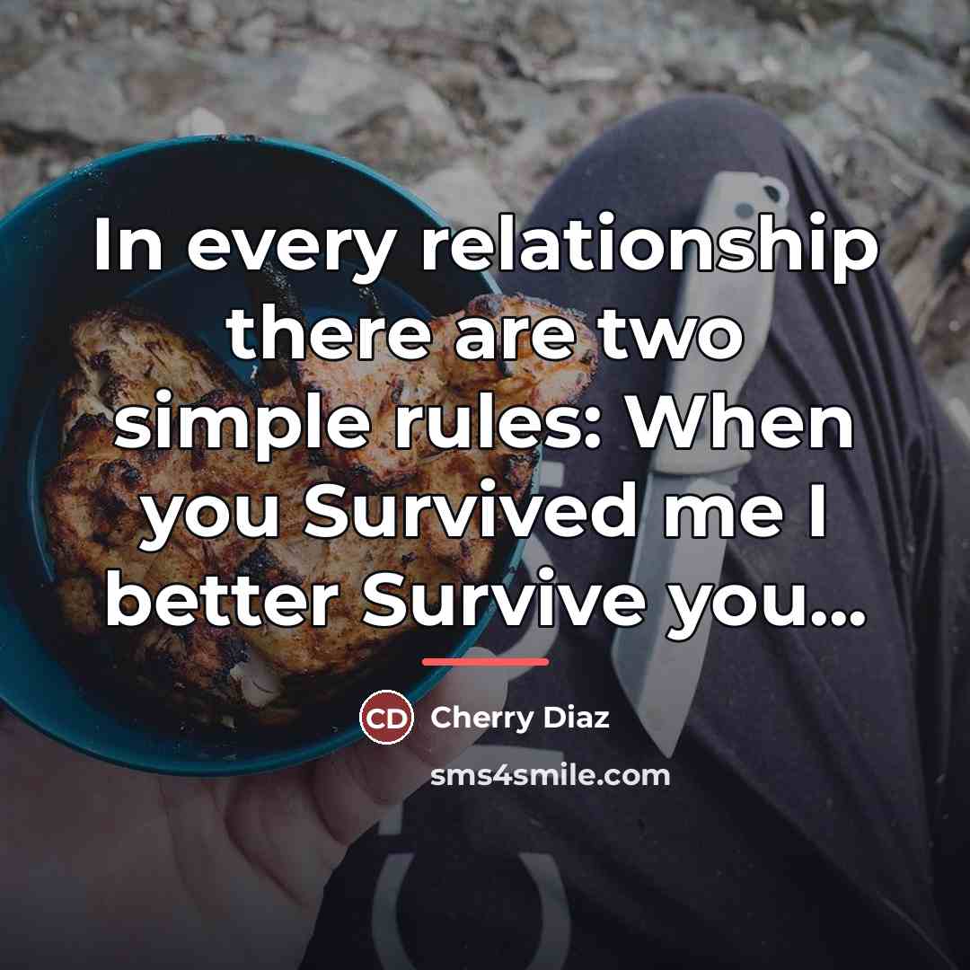 “In every relationship there are two simple rules: When you…” quote by Cherry Diaz