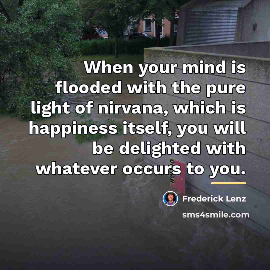 “When your mind is flooded with the pure light of…” quote by Frederick Lenz