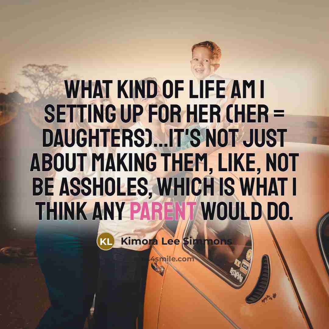 “What kind of life am I setting up for her…” quote by Kimora Lee Simmons