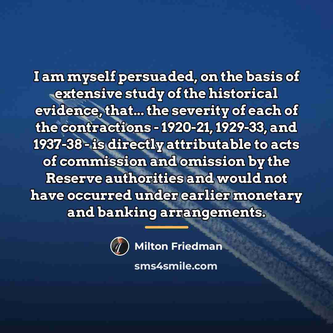 “I am myself persuaded, on the basis of extensive study…” quote by Milton Friedman