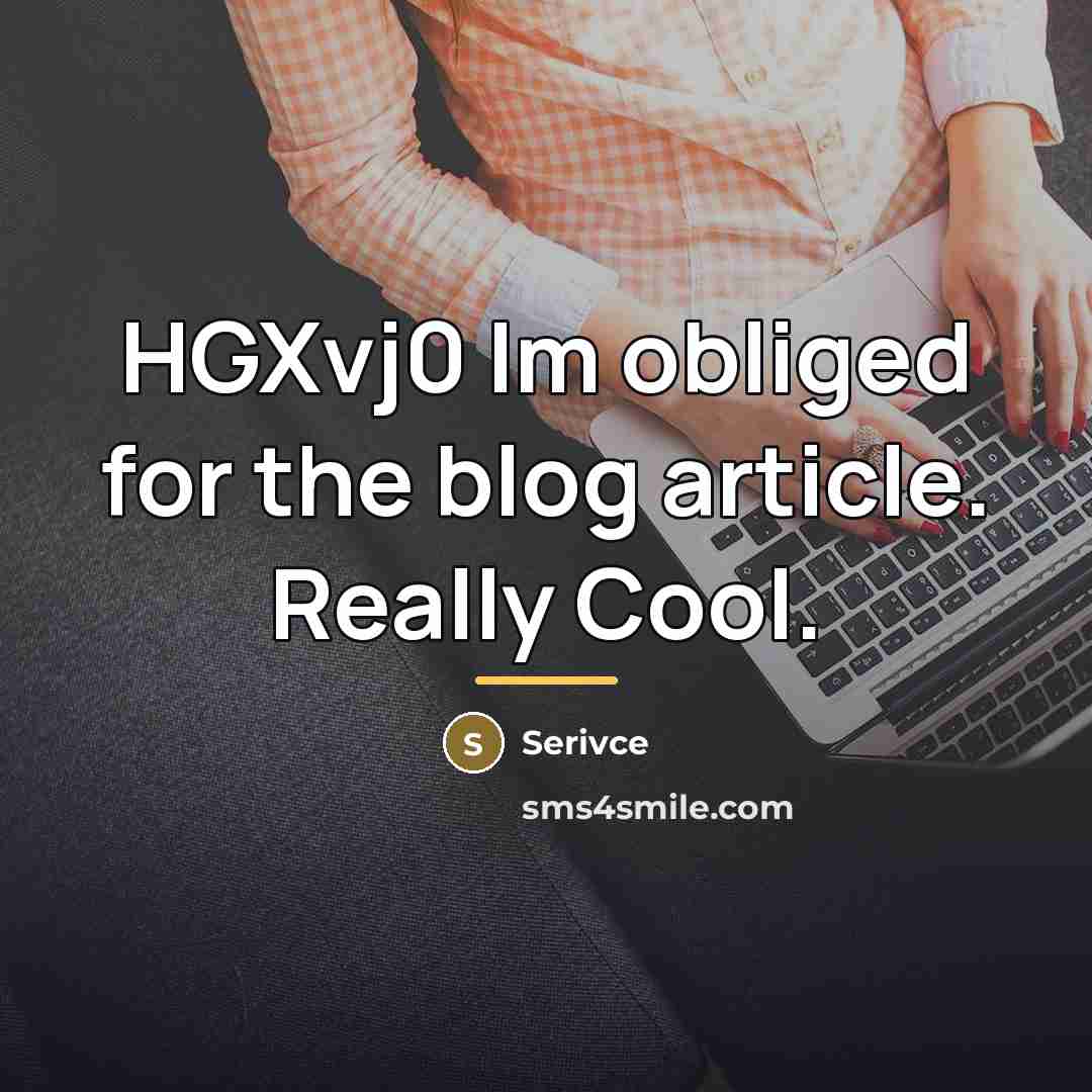 “HGXvj0 Im obliged for the blog article. Really Cool.…” quote by Serivce