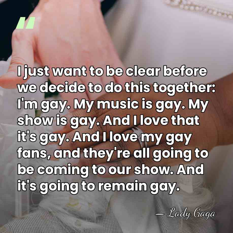 I just want to be clear before we decide to do this&hellip; - Lady Gaga