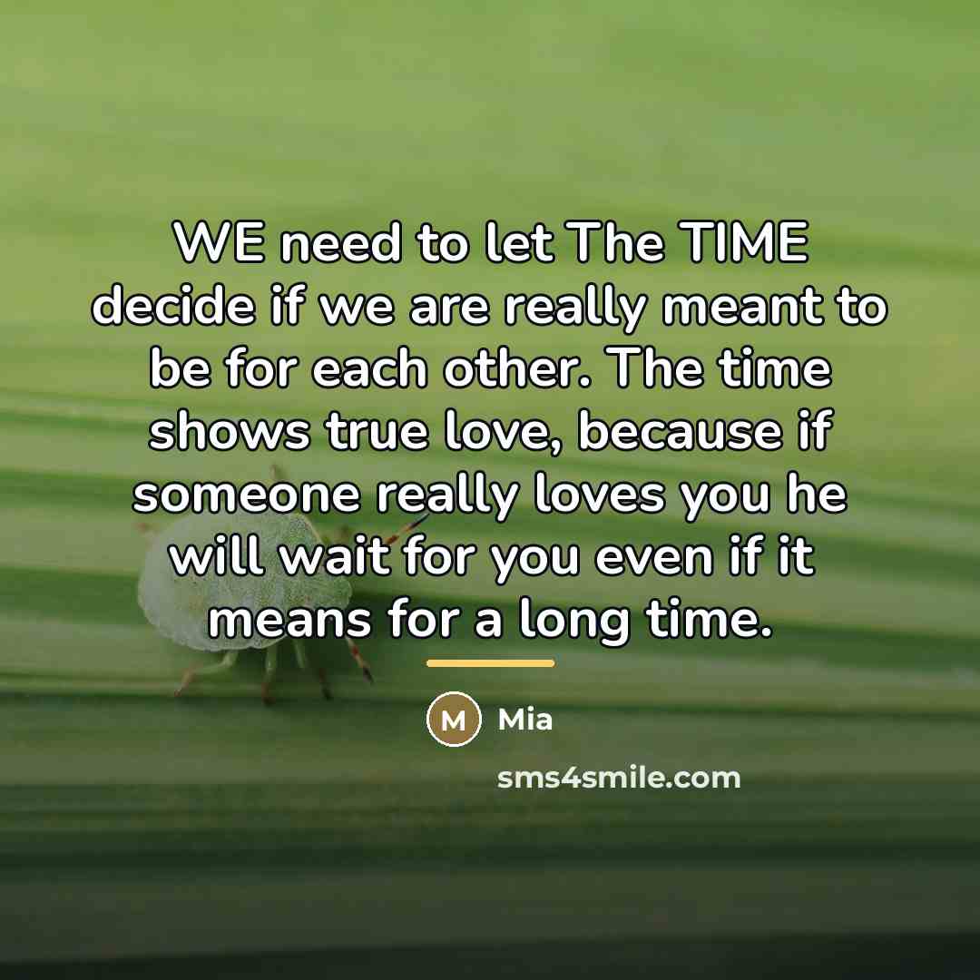 “WE need to let The TIME decide if we are…” quote by Mia