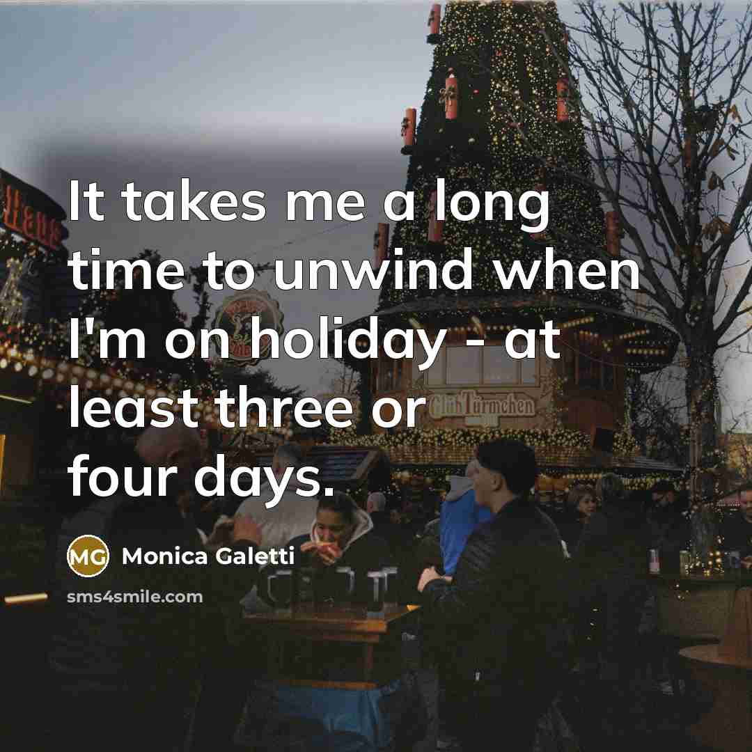 “It takes me a long time to unwind when I'm…” quote by Monica Galetti